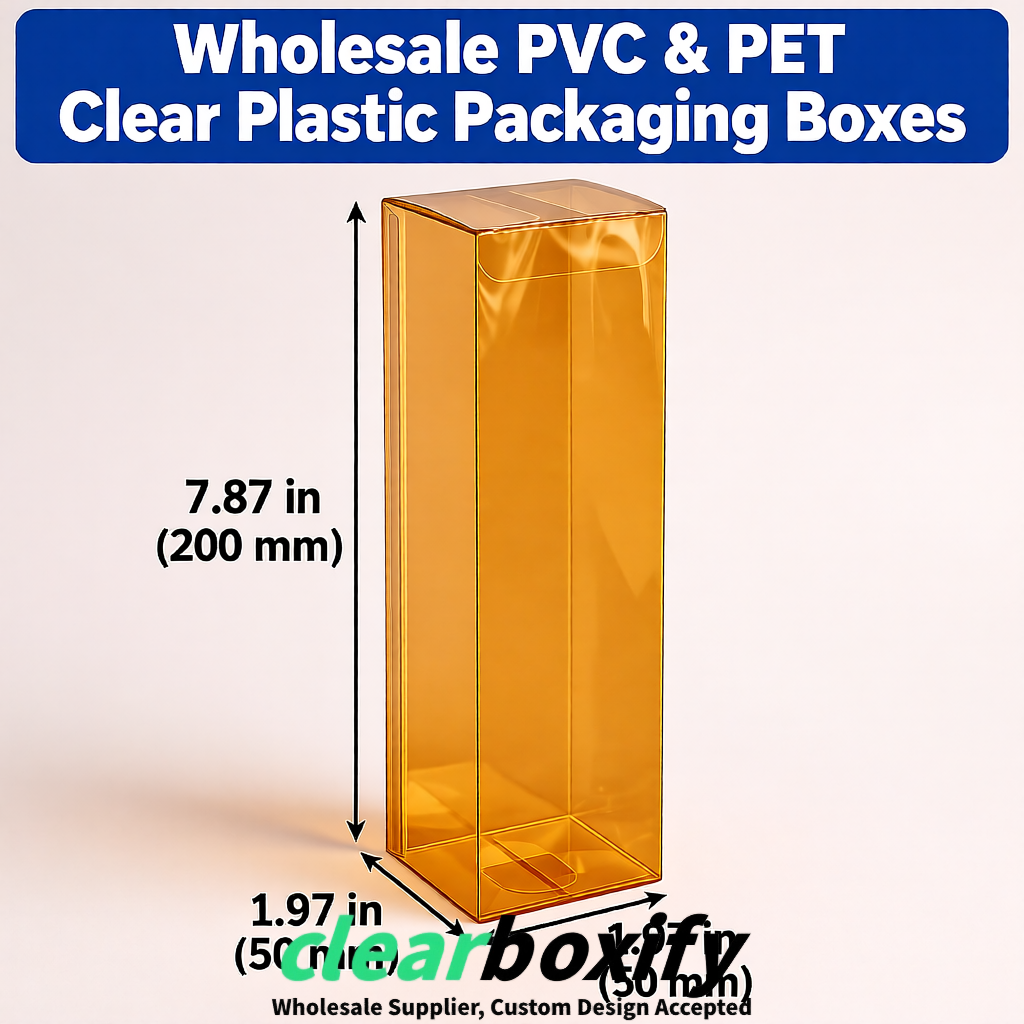 Amber Wholesale Clear PVC & PET Boxes 50x50x120/150/200mm 60x60x60/120 mm
