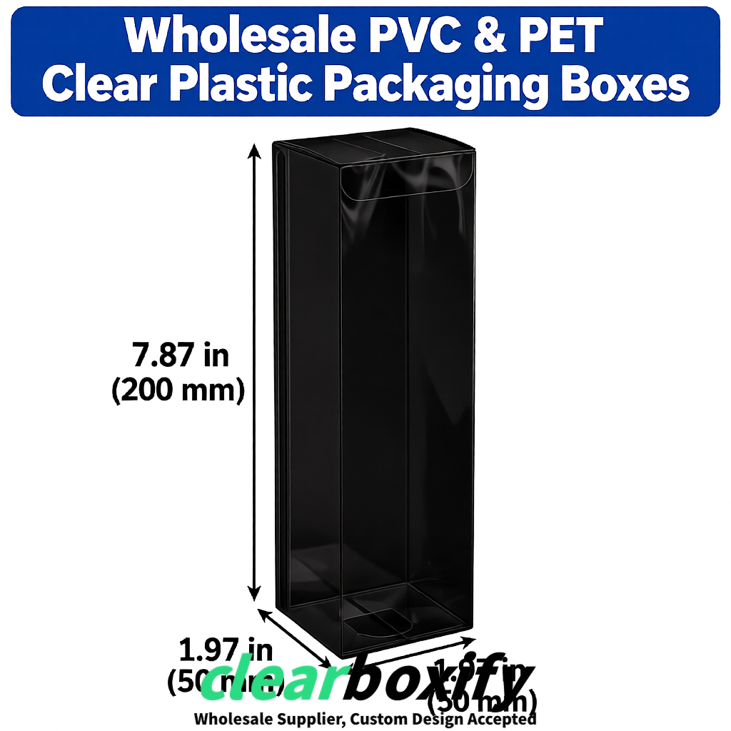 Black Wholesale Clear PVC & PET Boxes 50x50x120/150/200mm 60x60x60/120 mm