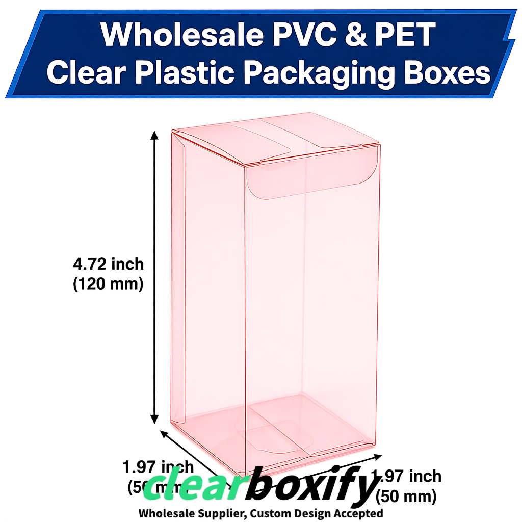 Blush Wholesale Clear PVC & PET Boxes 50x50x120/150/200mm 60x60x60/120 mm