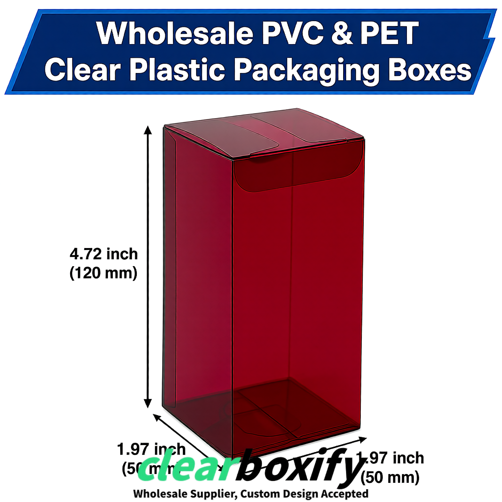 Burgundy Wholesale Clear PVC & PET Boxes 50x50x120/150/200mm 60x60x60/120 mm