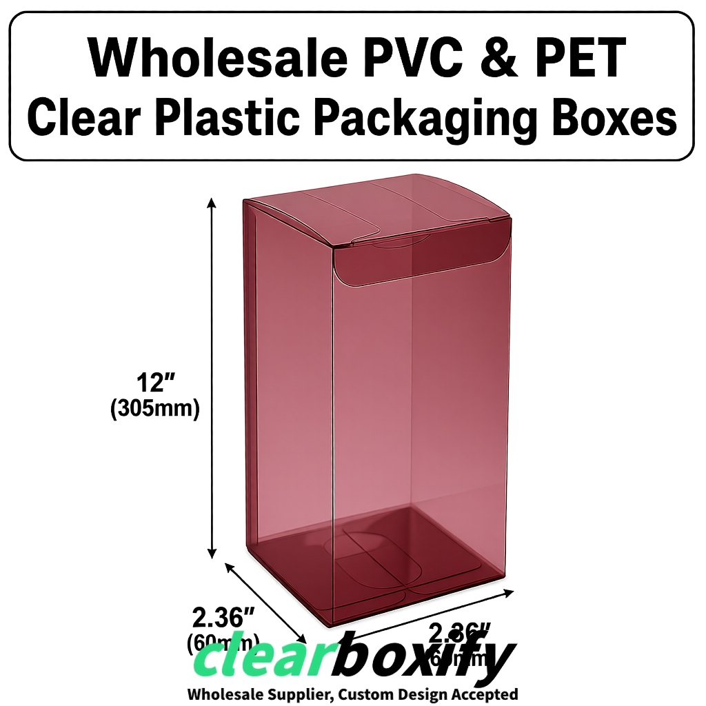 Maroon Wholesale Clear PVC & PET Boxes 50x50x120/150/200mm 60x60x60/120 mm