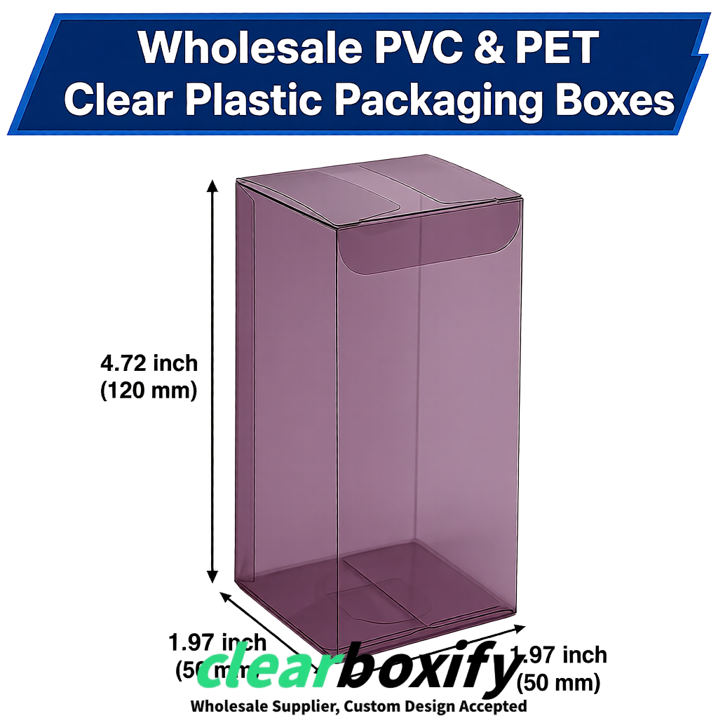Mauve Wholesale Clear PVC & PET Boxes 50x50x120/150/200mm 60x60x60/120 mm