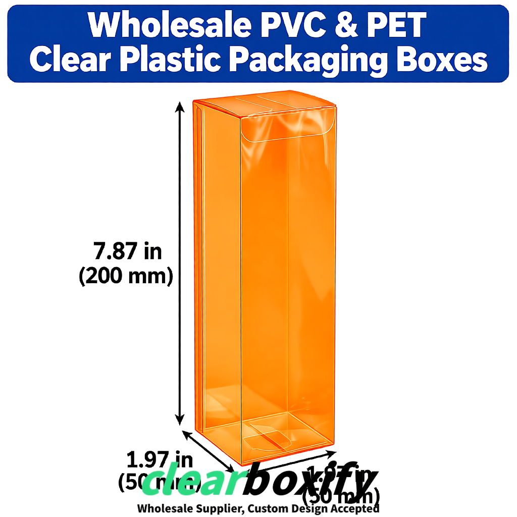 Orange Wholesale Clear PVC & PET Boxes 50x50x120/150/200mm 60x60x60/120 mm