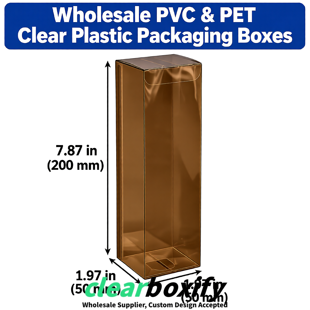 Umber Wholesale Clear PVC & PET Boxes 50x50x120/150/200mm 60x60x60/120 mm